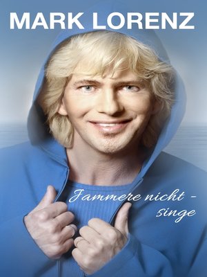 cover image of Jammere nicht--singe